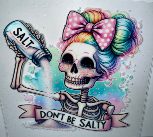 14 - Don’t Be Salty