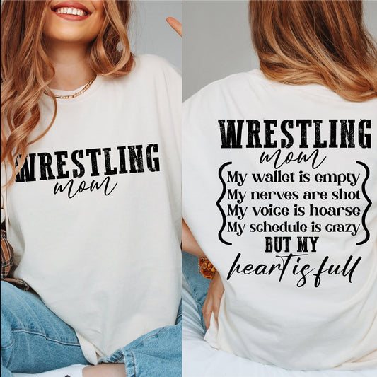 Wrestling Mom Heart is Full - Adult Sizes